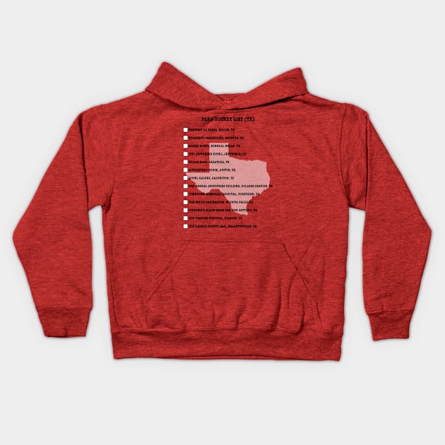 Para-Bucket List (TX Edition) Kids Hoodie by ParaholiX